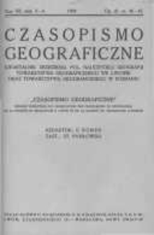 Czasopismo Geograficzne. Kwartalnik Zrzeszenia Pol. Nauczycieli Geografji, Towarzystwa Geograficznego we Lwowie oraz Towarzystwa Geograficznego w Poznaniu. 1934. Zeszyt 3-4