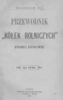 Przewodnik "K&oacute;łek rolniczych". Pismo Ludowe. R. III. 1891. Nr 1