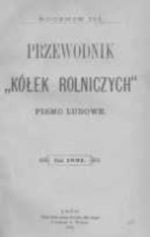 Przewodnik "Kółek rolniczych". Pismo Ludowe. R. III. 1891. Nr 1