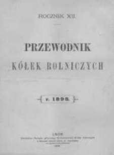 Przewodnik "K&oacute;łek rolniczych". R. XII. 1898. Nr 10