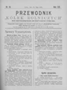 Przewodnik "K&oacute;łek rolniczych". R. XIII. 1899. Nr 10
