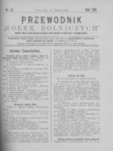 Przewodnik "K&oacute;łek rolniczych". R. XIII. 1899. Nr 12