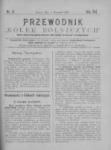 Przewodnik "K&oacute;łek rolniczych". R. XIII. 1899. Nr 17
