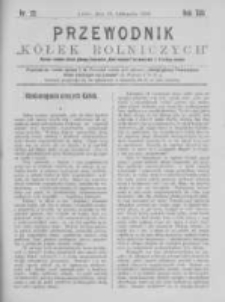 Przewodnik "Kółek rolniczych". R. XIII. 1899. Nr 22