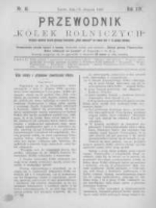 Przewodnik "K&oacute;łek rolniczych". R. XIV. 1900. Nr 16