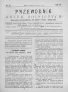 Przewodnik "K&oacute;łek rolniczych". R. XV. 1901. Nr 6