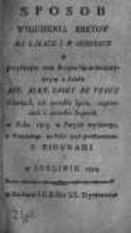 Sposob wygubienia kretow na łąkach i w ogrodach z przydanym oraz drugim sposobem wyiętym z dzieła Ant: Alex; Cadet de Veaux O kretach, ich sposobie życia, zwyczaiach i sposobie łapania w Roku 1803 w Paryżu wydanego, z francuzkiego na polski ięzyk przetłomaczone z figurami