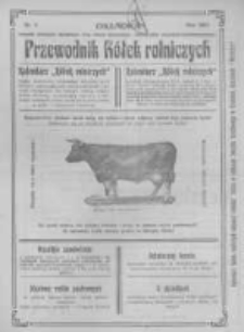 Przewodnik "K&oacute;łek rolniczych". R. XXI. 1907. Nr 4