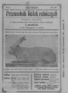 Przewodnik "K&oacute;łek rolniczych". R. XXI. 1907. Nr 9