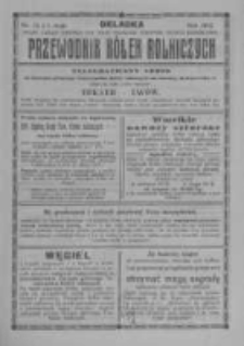 Przewodnik "K&oacute;łek rolniczych". R. XXVI. 1912. Nr. 13