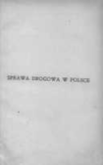 Sprawa drogowa w Polsce: zagadnienia gospodarcze