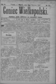 Goniec Wielkopolski: najtańsze pismo codzienne dla wszystkich stan&oacute;w 1879.06.17 R.3 Nr136