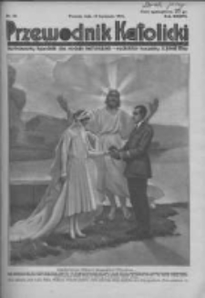 Przewodnik Katolicki. 1931 R.37 nr16