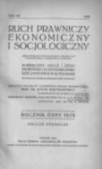 Ruch Prawniczy Ekonomiczny i Socjologiczny: organ Wydziału Prawno-Ekonomicznego Uniwersytetu i Wyższej Szkoły Handlowej w Poznaniu: poświęcony nauce i życiu prawnemu i gospodarczemu Rzeczypospolitej Polskiej 1928 R.8 2 p&oacute;łrocze