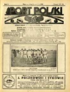 Sport Polski: (dawniej Dwutygodnik Sportowy): oficjalny organ Polskiego Związku Lawn-Tenisowego, Poznańskiego Z. O. P. N. i Poznańskiego O. Z. L. A.: ogłasza r&oacute;wnież komunikaty oficjalne Polskiego Związku Piłki Nożnej 1921.12.16 R.1 Z.12=23