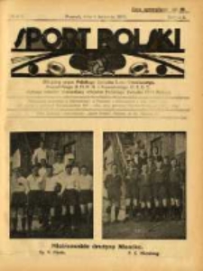 Sport Polski: oficjalny organ Polskiego Związku Lawn-Tenisowego, Poznańskiego Z. O. P. N. i Poznańskiego O. Z. L. A.: ogłasza r&oacute;wnież komunikaty oficjalne Polskiego Związku Piłki Nożnej 1922.04.08 R.2 Z.5