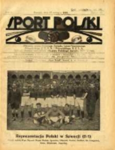Sport Polski: oficjalny organ Polskiego Związku Lawn-Tenisowego, Poznańskiego Z. O. P. N. i Poznańskiego O. Z. L. A.: ogłasza r&oacute;wnież komunikaty oficjalne Polskiego Związku Piłki Nożnej 1922.06.17 R.2 Z.15