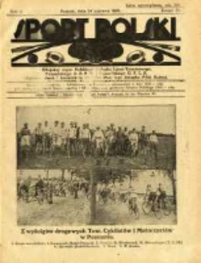 Sport Polski: oficjalny organ Polskiego Związku Lawn-Tenisowego, Poznańskiego Z. O. P. N. i Poznańskiego O. Z. L. A.: ogłasza r&oacute;wnież komunikaty oficjalne Polskiego Związku Piłki Nożnej 1922.06.24 R.2 Z.16