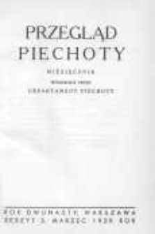 Przegląd Piechoty: miesięcznik wydawany przez Departament Piechoty 1939 marzec R.12 Z.3