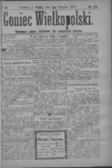 Goniec Wielkopolski: najtańsze pismo codzienne dla wszystkich stan&oacute;w 1879.08.01 R.3 Nr174
