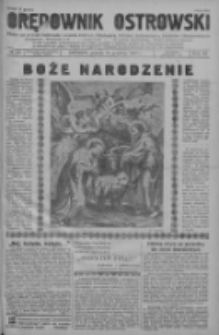 Orędownik Ostrowski: pismo na powiat ostrowski i miasto Ostrów, Odolanów, Mikstat, Sulmierzyce, Raszków i Skalmierzyce 1937.12.24 R.86 Nr120