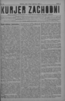 Kurjer Zachodni: pismo na powiat nowotomyski oraz miast Nowego Tomyśla, Zbąszynia i Lw&oacute;wka 1930.06.28 R.6 Nr52