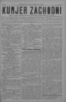 Kurjer Zachodni: pismo na powiat nowotomyski oraz miast Nowego Tomyśla, Zbąszynia i Lw&oacute;wka 1930.10.11 R.6 Nr82