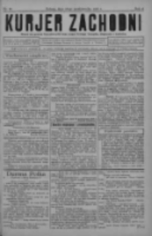 Kurjer Zachodni: pismo na powiat nowotomyski oraz miast Nowego Tomyśla, Zbąszynia i Lw&oacute;wka 1930.10.25 R.6 Nr86