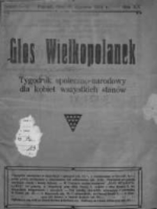 Głos Wielkopolanek: tygodnik społeczno-narodowy dla kobiet wszystkich stanów 1921.01.30 R.14 Z.1-5