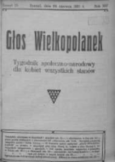 Głos Wielkopolanek: tygodnik społeczno-narodowy dla kobiet wszystkich stanów 1921.06.19 R.14 Z.25