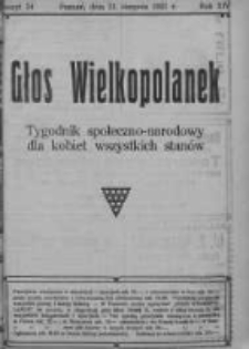 Głos Wielkopolanek: tygodnik społeczno-narodowy dla kobiet wszystkich stan&oacute;w 1921.08.21 R.14 Z.34