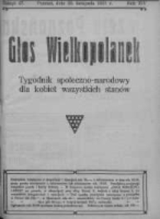 Głos Wielkopolanek: tygodnik społeczno-narodowy dla kobiet wszystkich stanów 1921.11.20 R.14 Z.47