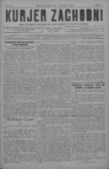 Kurjer Zachodni: pismo narodowe, bezpartyjne dla rodzin polskich na kresach zachodnich 1928.08.01 R.4 Nr61