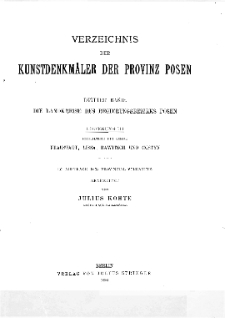 Verzeichnis der Kunstdenkmaler der Provinz Posen. t.3, cz.3