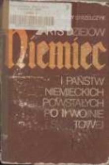 Zarys dziej&oacute;w Niemiec i państw niemieckich powstałych po II wojnie światowej