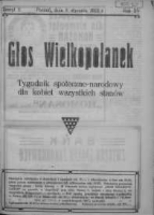 Głos Wielkopolanek: tygodnik społeczno-narodowy dla kobiet wszystkich stanów 1922.01.08 R.15 Z.2