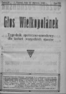Głos Wielkopolanek: tygodnik społeczno-narodowy dla kobiet wszystkich stanów 1922.01.22 R.15 Z.4