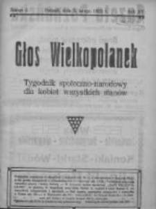 Głos Wielkopolanek: tygodnik społeczno-narodowy dla kobiet wszystkich stanów 1922.02.05 R.15 Z.6