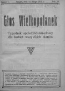 Głos Wielkopolanek: tygodnik społeczno-narodowy dla kobiet wszystkich stan&oacute;w 1922.02.12 R.15 Z.7