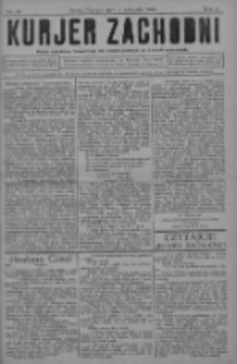 Kurjer Zachodni: pismo narodowe, bezpartyjne dla rodzin polskich na kresach zachodnich 1928.11.03 R.4 Nr88