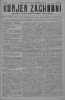 Kurjer Zachodni: pismo narodowe, bezpartyjne dla rodzin polskich na kresach zachodnich 1928.11.21 R.4 Nr93
