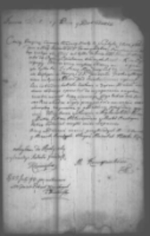 List M. Kamyczenkowej żołnierki po zabitym mężu o fundusz inwalidczy 23.07. 1794 na tym decyzja T. Kościuszki