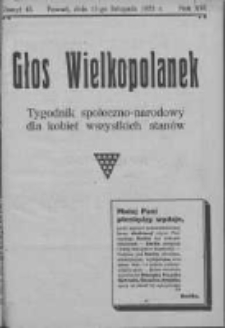 Głos Wielkopolanek: tygodnik społeczno-narodowy dla kobiet wszystkich stan&oacute;w 1923.11.11 R.16 Z.45