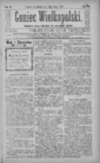 Goniec Wielkopolski: najtańsze pismo codzienne dla wszystkich stan&oacute;w 1882.05.10 R.6 Nr106