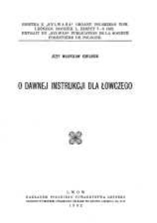 O dawnej instrukcji dla łowczego
