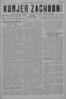 Kurjer Zachodni: pismo narodowe, bezpartyjne dla rodzin polskich na kresach zachodnich 1927.01.22 R.3 Nr7