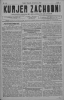 Kurjer Zachodni: pismo narodowe, bezpartyjne dla rodzin polskich na kresach zachodnich 1927.06.22 R.3 Nr50