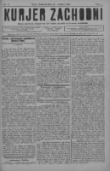 Kurjer Zachodni: pismo narodowe, bezpartyjne dla rodzin polskich na kresach zachodnich 1927.08.20 R.3 Nr67