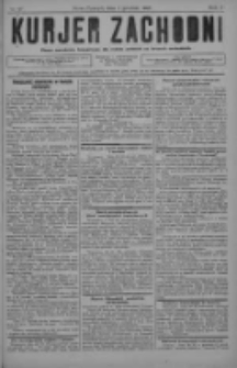 Kurjer Zachodni: pismo narodowe, bezpartyjne dla rodzin polskich na kresach zachodnich 1927.12.03 R.3 Nr97