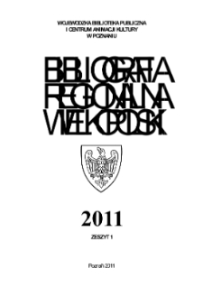 Bibliografia Regionalna Wielkopolski : 2011 z.1